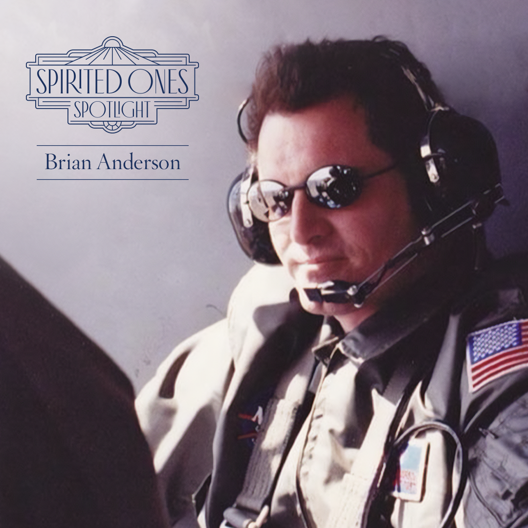 Spirited Ones Spotlight: Brian Anderson